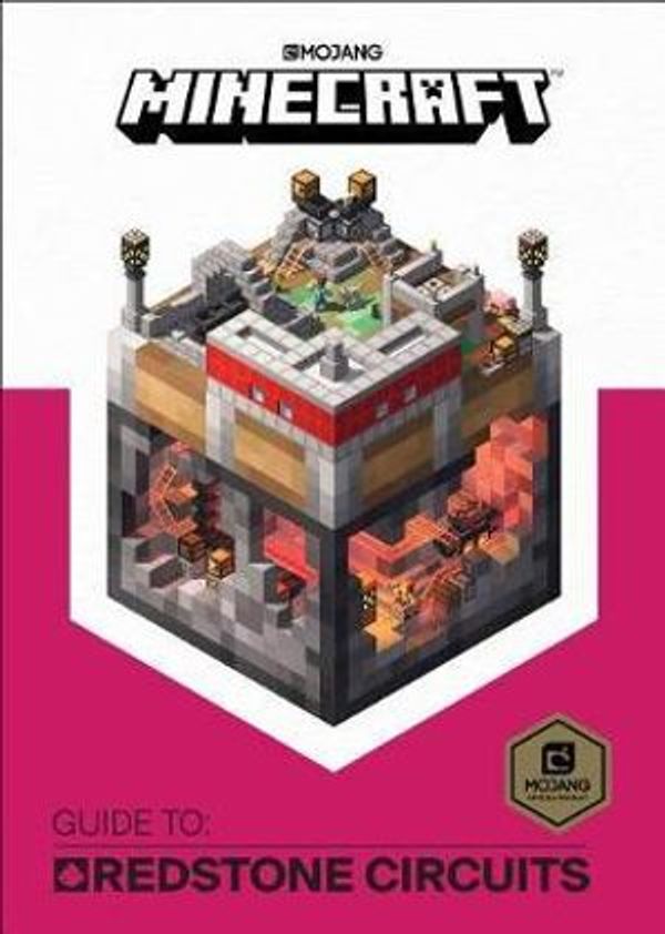 Cover Art for 9781101966402, Minecraft: Guide to Redstone Circuits by Mojang Ab, The Official Minecraft Team