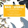 Cover Art for 9781429546829, Bad vs. Worse by Joshua Piven