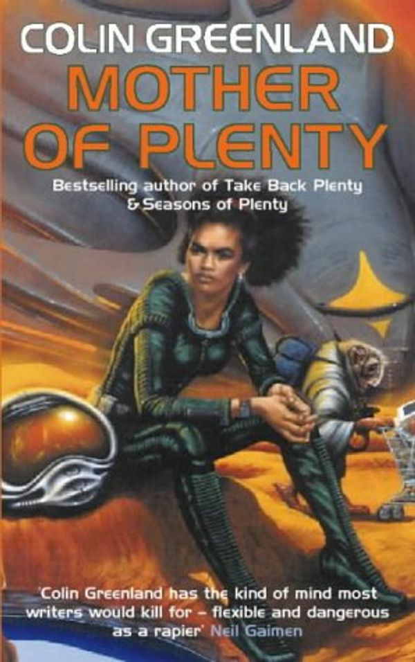 Cover Art for 9780006499077, Mother of Plenty by Colin Greenland