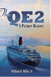 Cover Art for 9780486463018, The QE2: A Picture History (Dover Maritime) by William H. Miller