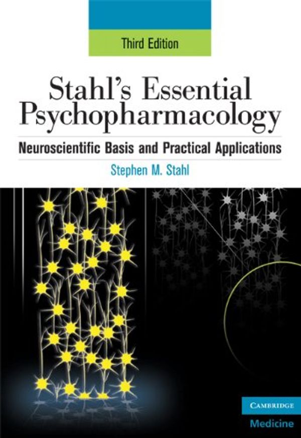 Cover Art for 9780521646154, Essential Psychopharmacology by Stahl M.D. Ph. D., Stephen M.