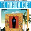 Cover Art for 9780425171943, The Mangrove Coast by Randy Wayne White
