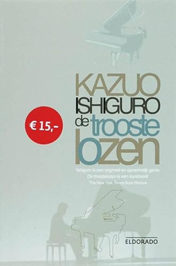 Cover Art for 9789047100270, De troostelozen / druk 3 by Kazuo Ishiguro