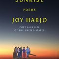 Cover Art for 9781324003878, An American Sunrise: Poems by Joy Harjo
