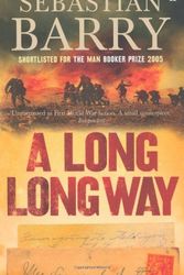 Cover Art for 9780670033805, A Long Long Way by Sebastian Barry
