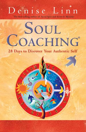 Cover Art for 9781401930714, Soul Coaching by Denise Linn