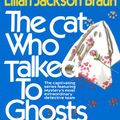 Cover Art for 9781101214060, The Cat Who Talked to Ghosts by Lilian Jackson Braun