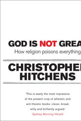 Cover Art for 9781741755725, God is Not Great by Christopher Hitchens