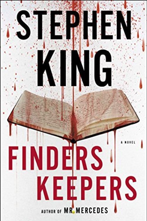 Cover Art for B01E2CL3MU, By Stephen King - Finders Keepers: A Novel (2015-06-17) [Hardcover] by Stephen King