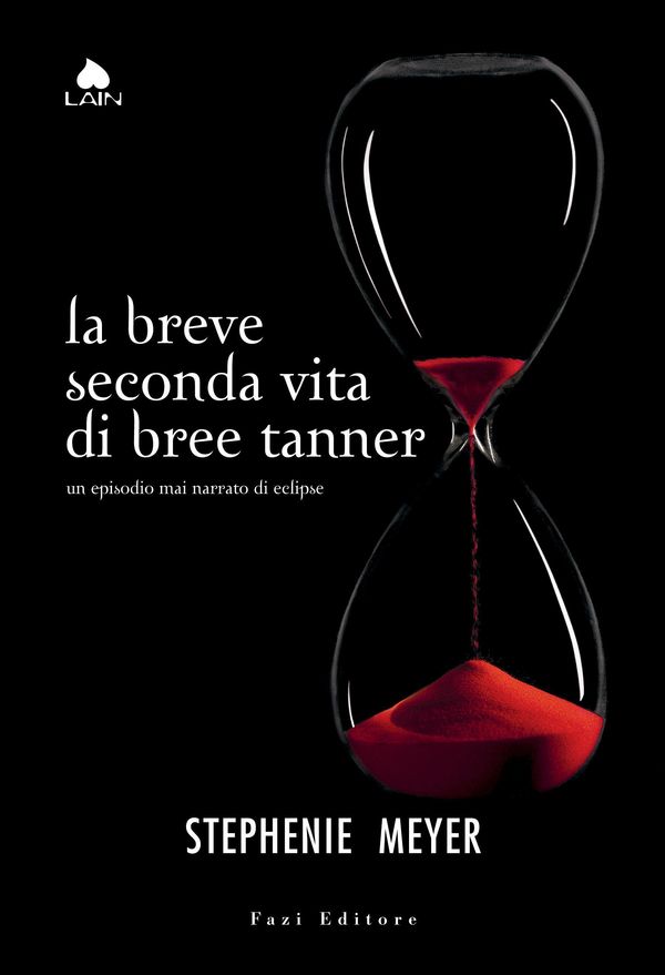 Cover Art for 9788864113111, La breve seconda vita di Bree Tanner by Stephenie Meyer