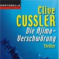 Cover Art for 9783442555208, Die Ajima-Verschwörung by Clive Cussler
