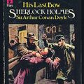 Cover Art for 9780330246804, His Last Bow by Sir Arthur Conan Doyle