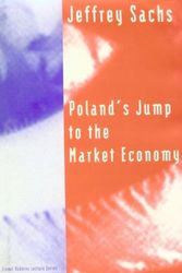 Cover Art for 9780262193122, Poland's Jump to the Market Economy by Jeffrey D. Sachs