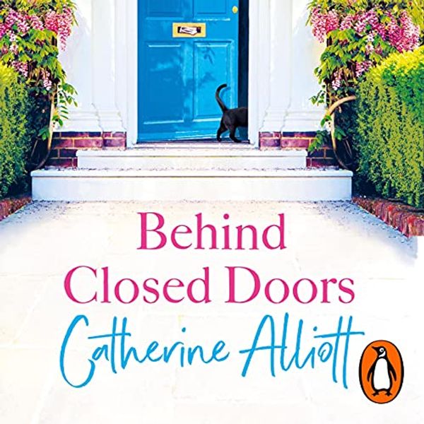 Cover Art for B08W6GKDND, Behind Closed Doors by Catherine Alliott