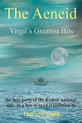 Cover Art for 9781610279932, The Aeneid: Virgil's Greatest Hits by Virgil