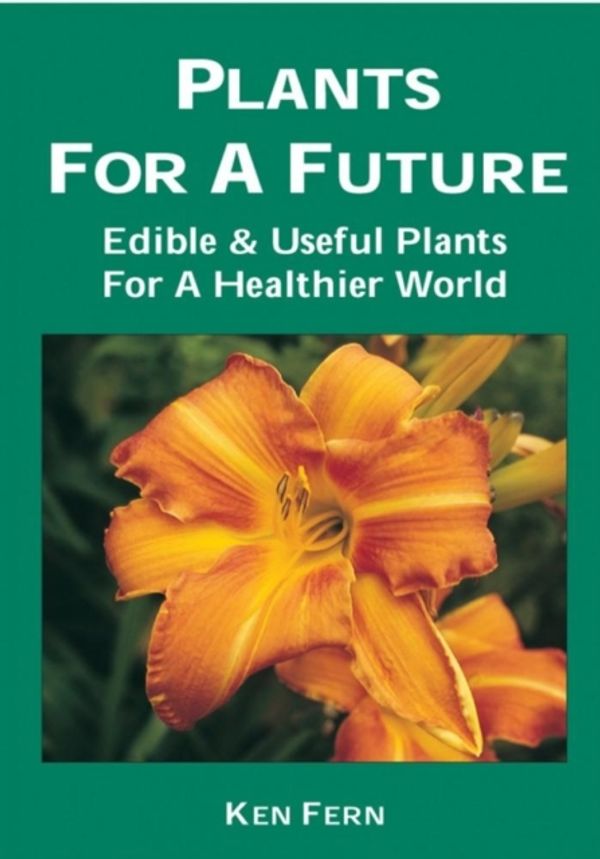 Cover Art for 9781856230117, Plants for a Future by Ken Fern