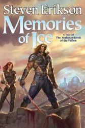 Cover Art for 9780765310033, Memories of Ice by Steven Erikson