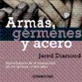 Cover Art for 9789707805873, Armas, gérmenes y acero by Jared Diamond