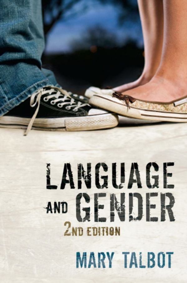Cover Art for 9780745646053, Language and Gender by Mary Talbot