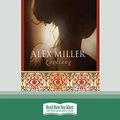 Cover Art for 9781458741691, Lovesong by Alex Miller