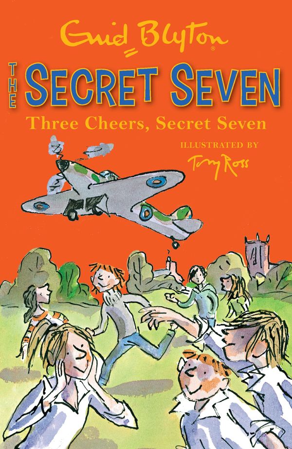 Cover Art for 9781844569427, Secret Seven: Three Cheers, Secret Seven: Book 8 by Enid Blyton