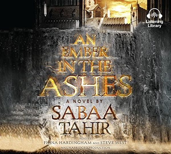 Cover Art for 9781101890752, An Ember in the Ashes by Sabaa Tahir