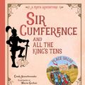 Cover Art for 9781570917288, Sir Cumference And All The King's Tens by Cindy Neuschwander