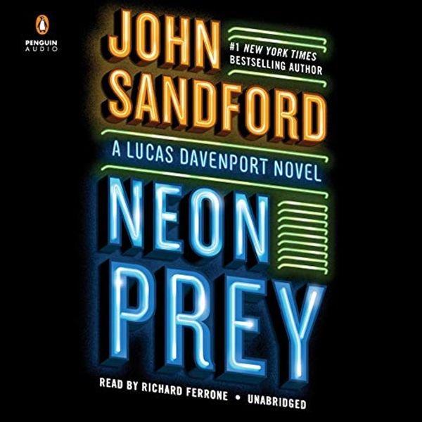 Cover Art for B07KB86F95, Neon Prey: A Prey Novel, Book 29 by John Sandford
