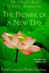 Cover Art for 9780062552686, The Promise of a New Day by Karen Casey