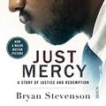 Cover Art for B00PBVBL8S, Just Mercy: a story of justice and redemption by Bryan Stevenson