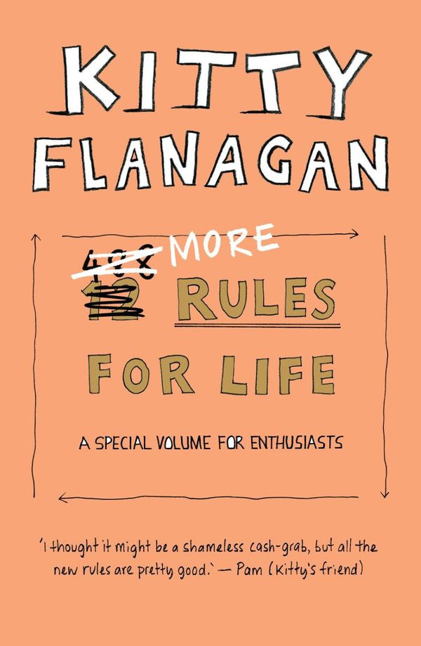 Cover Art for 9781761066610, More Rules for Life by Kitty Flanagan