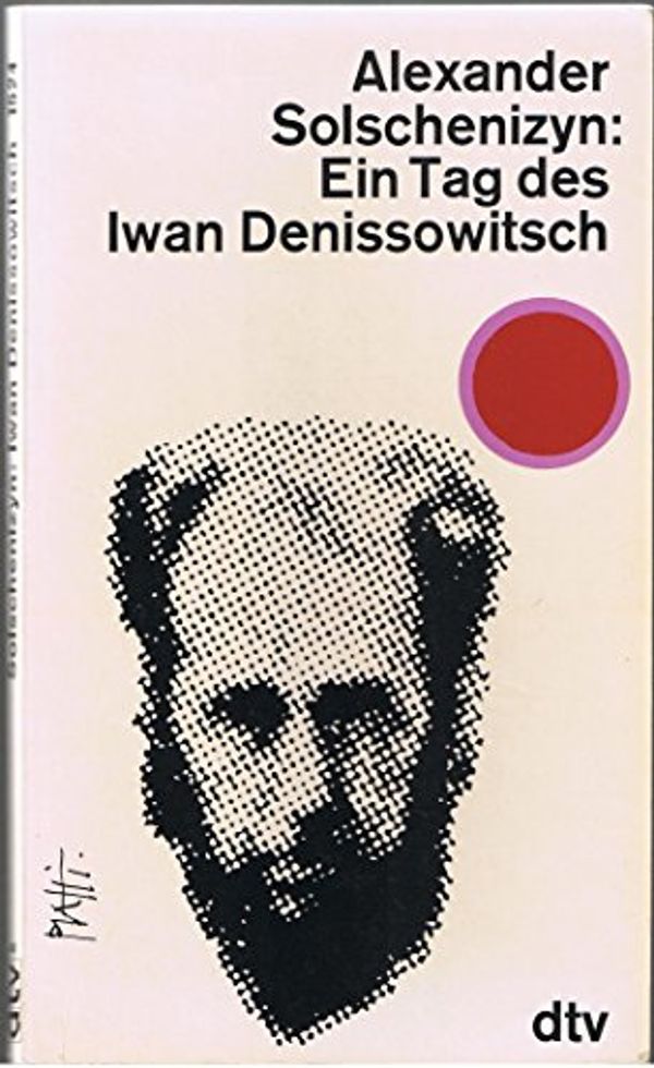 Cover Art for 9783423015240, Ein Tag des Iwan Denissowitsch by Alexander Solschenizyn