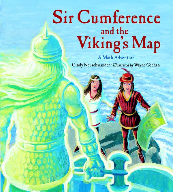 Cover Art for 9781607345619, Sir Cumference and the Viking's Map by Cindy Neuschwander
