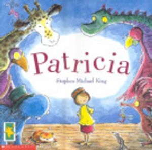 Cover Art for 9781863881340, Patricia by Stephen Michael King