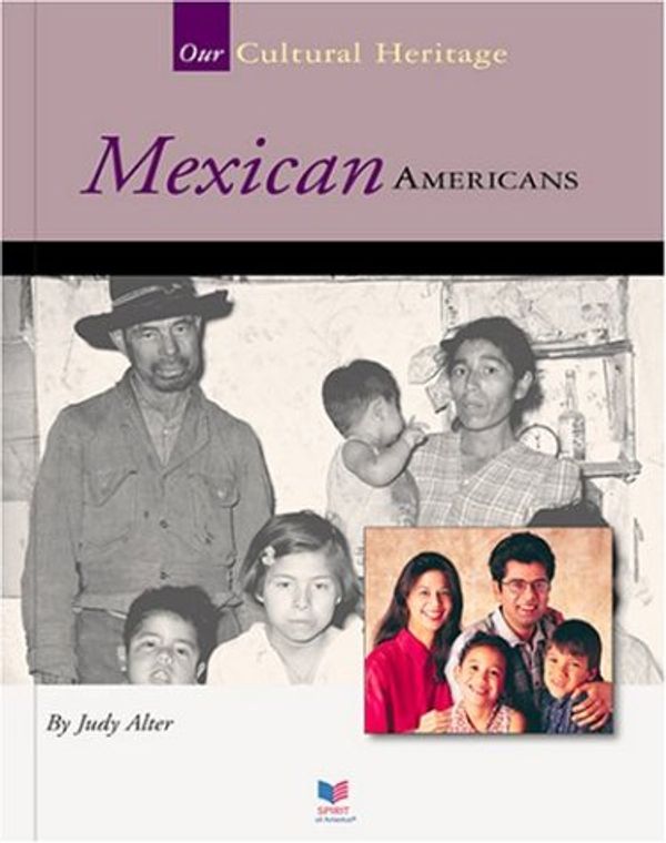 Cover Art for 9781567661569, Mexican Americans by Judy Alter