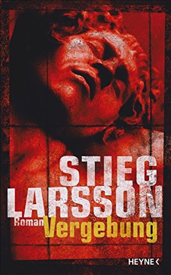 Cover Art for 9783453013803, Vergebung by Stieg Larsson