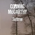 Cover Art for 9788439721512, Suttree (Spanish Edition) by Cormac McCarthy