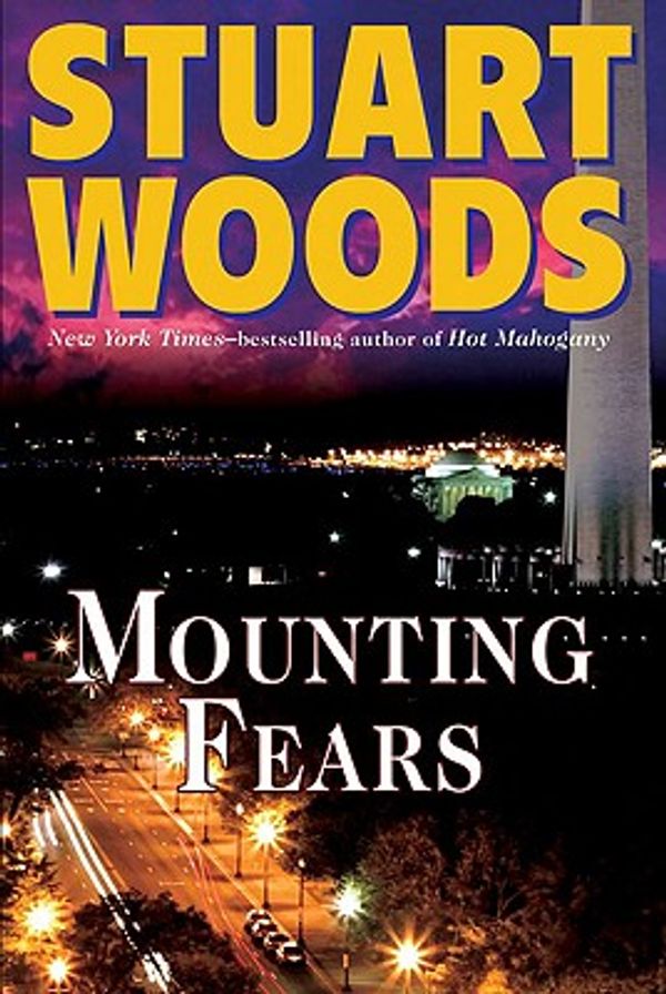 Cover Art for 9780399155475, Mounting Fears (Will Lee, No. 7) by Stuart Woods