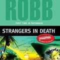 Cover Art for B017QBL45U, [Strangers in Death] (By: J D Robb) [published: August, 2008] by J.d. Robb