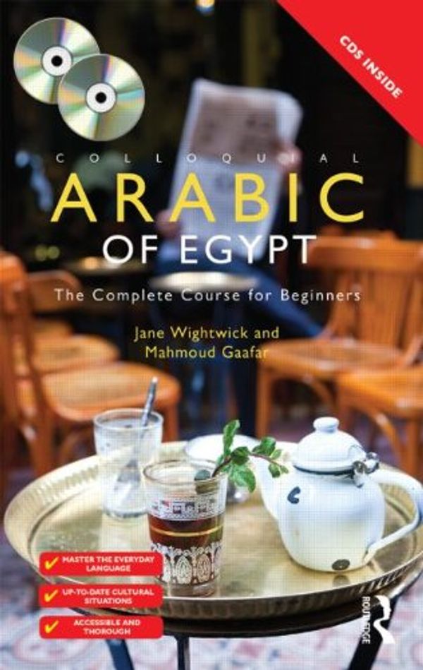 Cover Art for 9780415811323, Colloquial Arabic of Egypt by Jane Wightwick