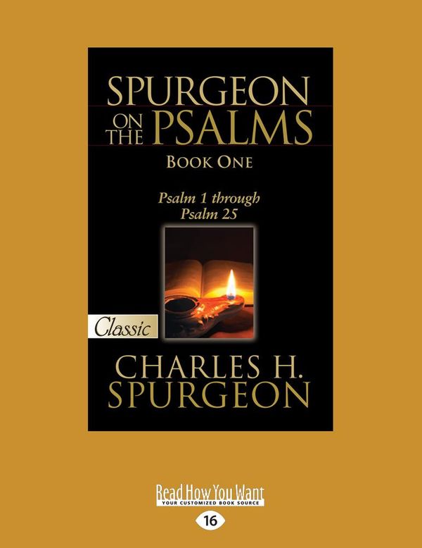 Cover Art for 9781458798916, Spurgeon on the Psalms (Book One) by Charles H. Spurgeon