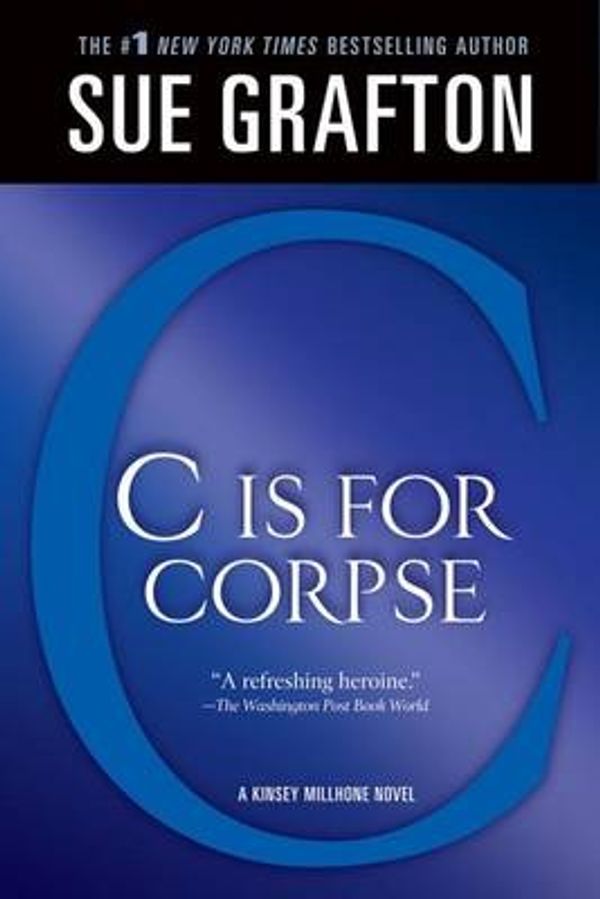 Cover Art for 9781250020253, C Is for Corpse by Sue Grafton