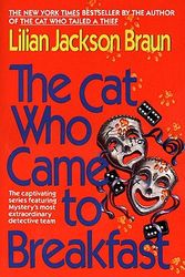 Cover Art for 9780613133524, The Cat Who Came to Breakfast by Lilian Jackson Braun