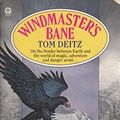 Cover Art for 9780708882771, Windmaster's Bane by Tom Deitz
