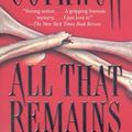 Cover Art for B008LAUW04, All That Remains   [ALL THAT REMAINS] [Mass Market Paperback] by PatriciaCornwell