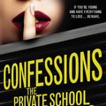 Cover Art for B00COMWJBU, Confessions: The Private School Murders: (Confessions 2) by James Patterson
