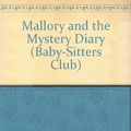 Cover Art for 9780606018456, Mallory and the Mystery Diary by Ann M. Martin