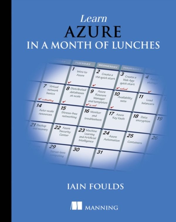 Cover Art for 9781617295171, Learn Azure in a Month of Lunches by Foulds Iain