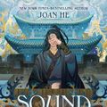 Cover Art for 9781250855367, Sound the Gong: 2 (Kingdom of Three) by Joan He