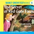 Cover Art for 9780307582188, Nancy Drew #6: The Secret of Red Gate Farm by Carolyn Keene